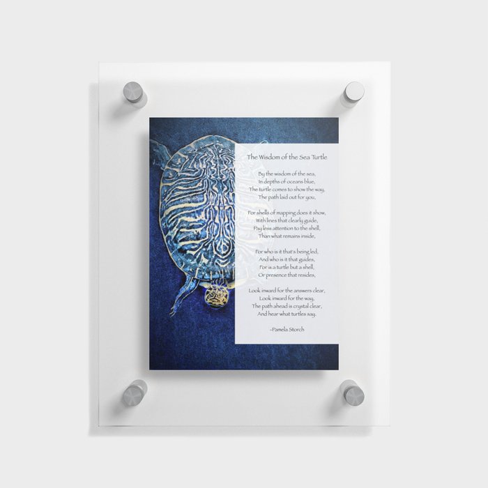 The Wisdom of the Sea Turtle Poem Floating Acrylic Print