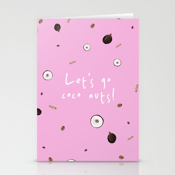 Let S Go Coco Nuts 3 With Text Stationery Cards By Naomidiazz Society6 Let S Go Coco Nuts 3 With Text Stationery Cards By Naomidiazz Society6