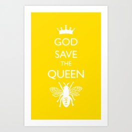 God Save the Queen (Bee) Art Print