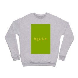 hello 8- green Crewneck Sweatshirt