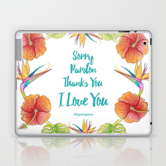 Sorry Pardon Thanks You I Love You Ho Oponopono Laptop Ipad Skin By Edwidgedemota Society6 Erlebe die kraft der vergebung an dir und deiner umgebung. sorry pardon thanks you i love you ho oponopono laptop ipad skin by edwidgedemota