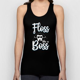 Dentist Dental Floss Like A Boss Floss Unisex Tank Top