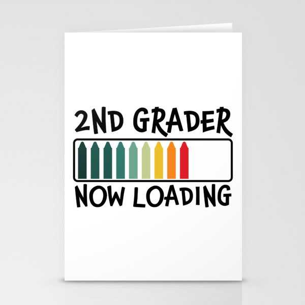 2nd Grader Now Loading Funny Stationery Cards