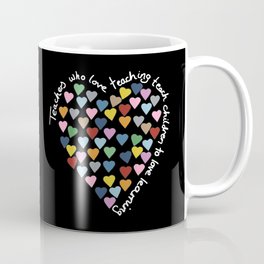 Hearts Heart Teacher Black Coffee Mug | Love, Typography, Children, Loves, Hearts, Learning, Colour, School, Heart, Vocation 