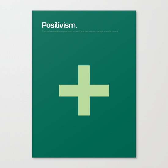 Positivism Canvas Print