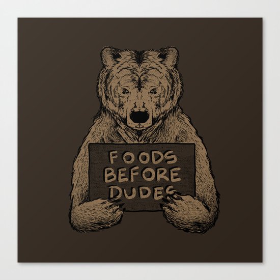 Foods Before Dudes Canvas Print