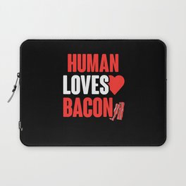 Human Loves Bacon Laptop Sleeve
