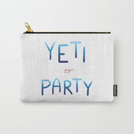 Yeti to Party by Aly Carry-All Pouch