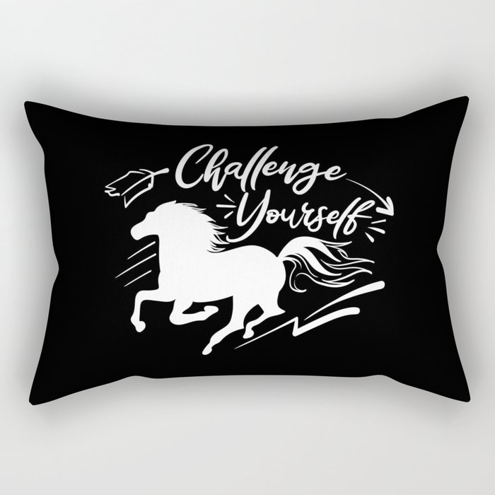 Challenge Yourself Motivational Slogan Horse Rectangular Pillow