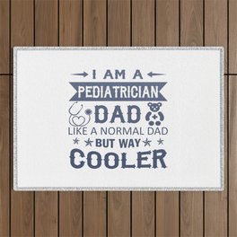 Pediatrician Dad Outdoor Rug