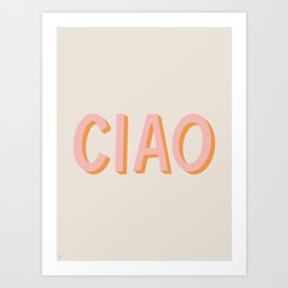 Ciao Hand Lettering Art Print