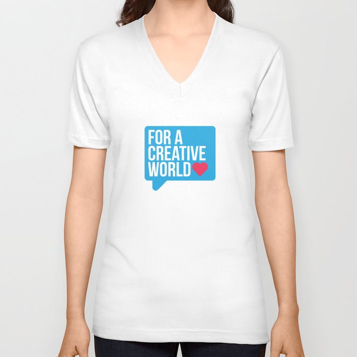 For a Creative World  V Neck T Shirt