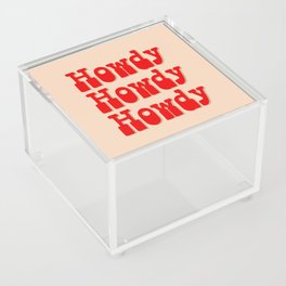 Howdy Howdy Howdy! Red and white Acrylic Box