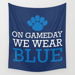 ON Game day We Wear Blue Wall Tapestry