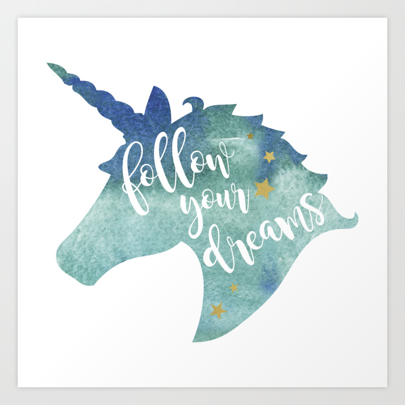 Follow Your Dreams Watercolor Unicorn Art Print By Heartlocked