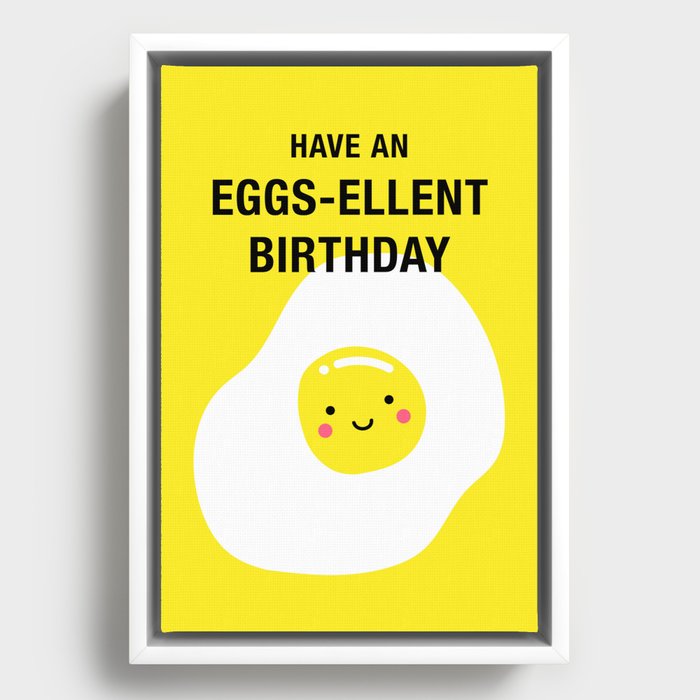 Kawaii Egg Excellent Birthday Framed Canvas