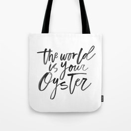 The World Is Your Oyster Tote Bag