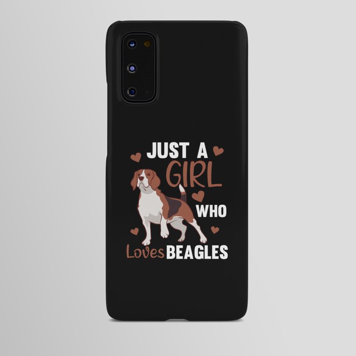 Just A Girl who Loves Beagles - Sweet Beagle Dog Android Case
