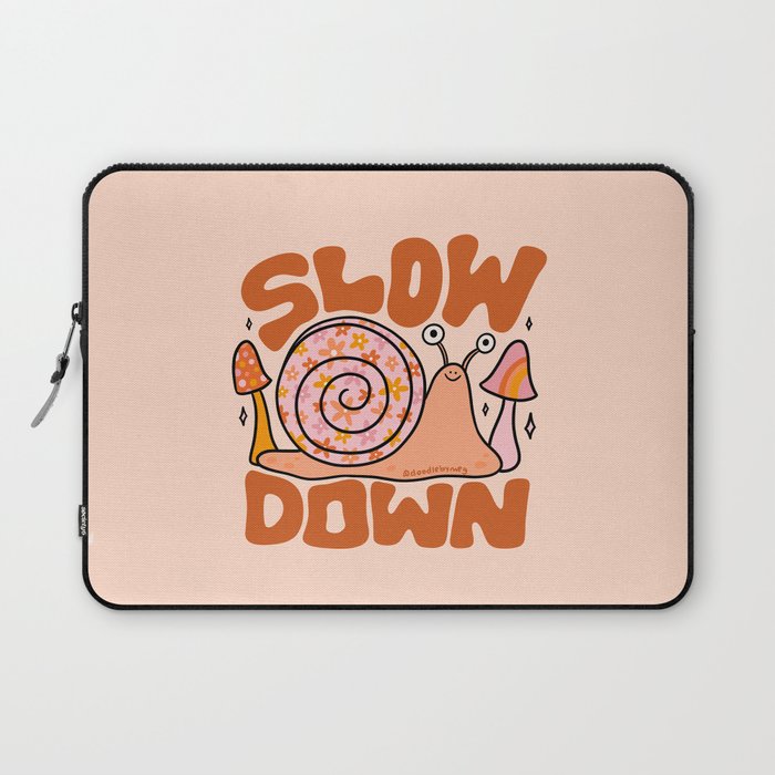 Slow Down Laptop Sleeve