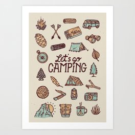 Lets Go Camping Art Print