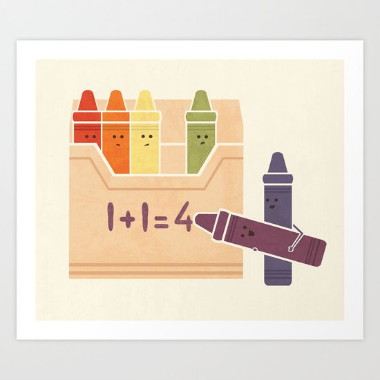Not The Brightest Crayons Art Print