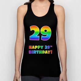 [ Thumbnail: HAPPY 29TH BIRTHDAY - Multicolored Rainbow Spectrum Gradient Tank Top ]