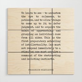 To learn to see - Friedrich Nietzsche Poem - Literature - Typewriter Print Wood Wall Art