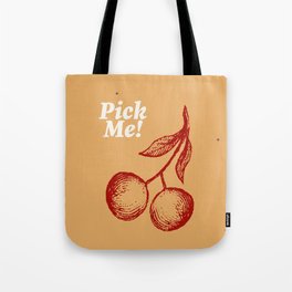 pick me! - brown Tote Bag
