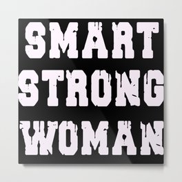 Smart strong woman Metal Print