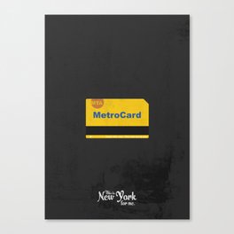 This is New York for me. "Metrocard" Canvas Print