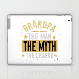 Grandpa The Man The myth The Legend Laptop Skin