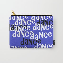 dance dance dance Carry-All Pouch