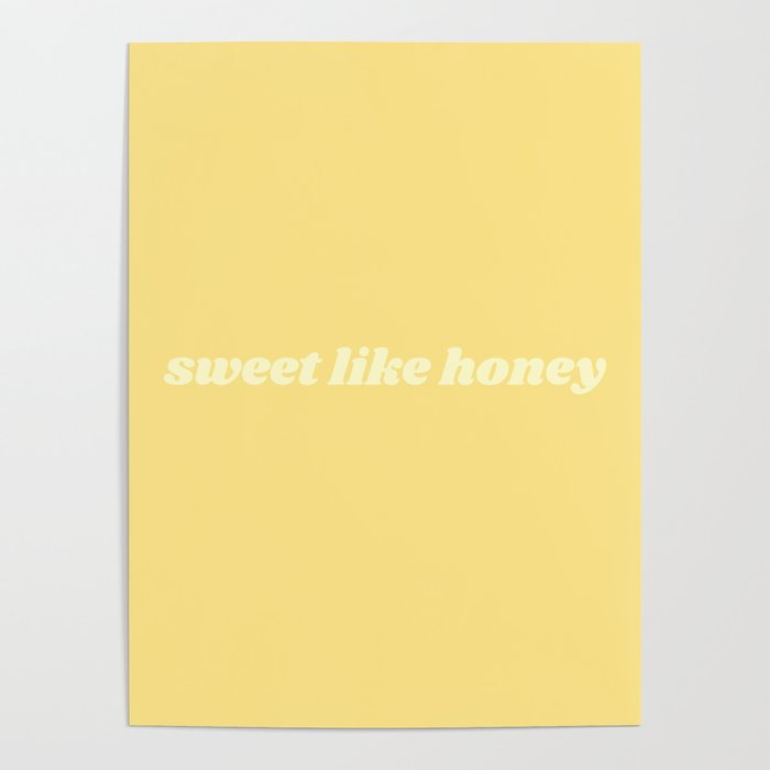 sweet like honey Poster