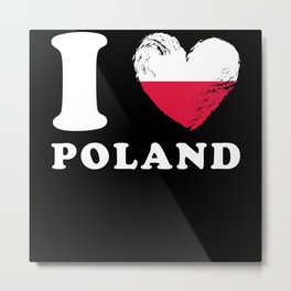 I Love Poland Metal Print