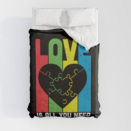 Love Is All You Need Autism Awareness Duvet Cover
