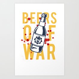 Beers of War Art Print