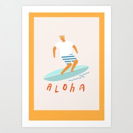 Surfer aloha poster Art Print