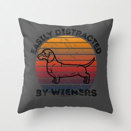 Easily Distracted by Wiener Dogs for Dachshund Fans and Dog Owners Throw Pillow