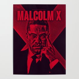 Malcom X: Engraved Poster