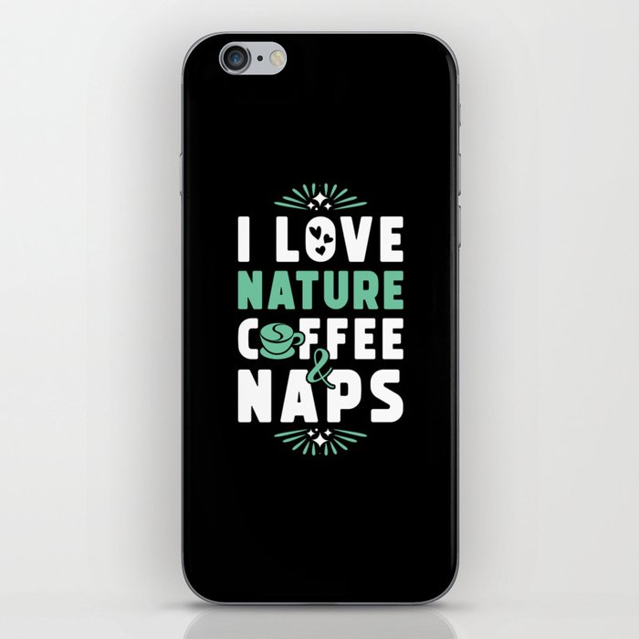 Nature Coffee And Nap iPhone Skin