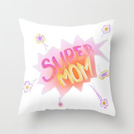Super Mom Neon Colorful Hand lettering Throw Pillow