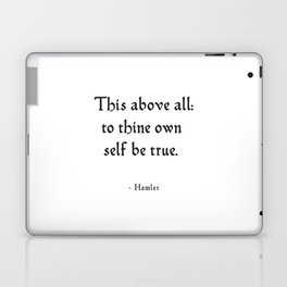 Hamlet - Inspirational Shakespeare Quote Laptop Skin