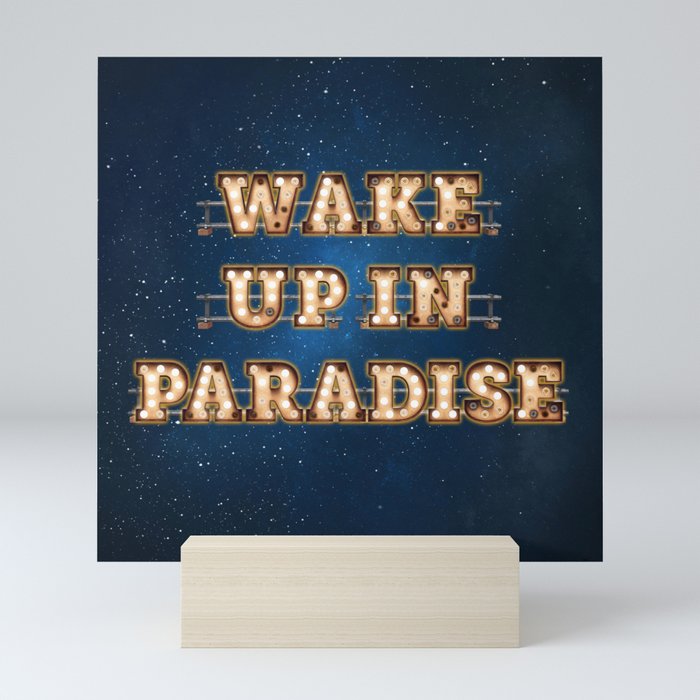 Wake up in Paradise - Wall-Art for Hotel-Rooms Mini Art Print