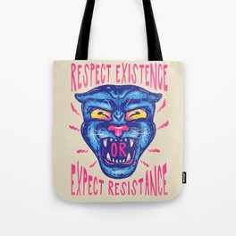 Respect Existence or Expect Resistance - Black History Month BHM Tote Bag