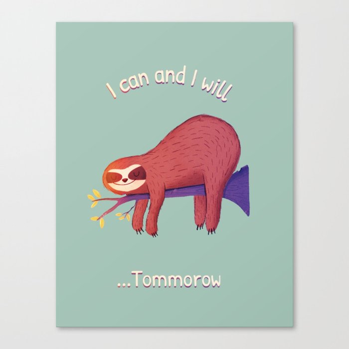 Lazy Sloth Chill day Canvas Print
