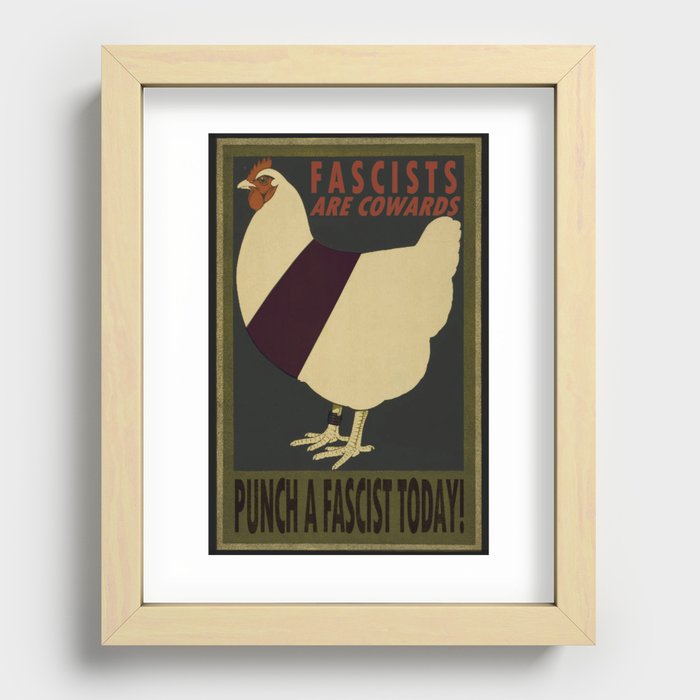 F*scists Are Cowards Recessed Framed Print