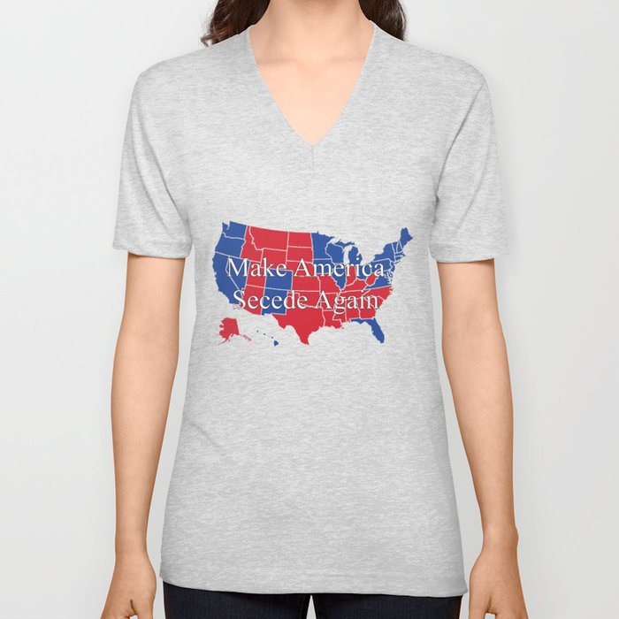Make America Secede Again V Neck T Shirt