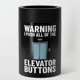 Elevator Buttons Mechanic Technician Door Lift Can Cooler