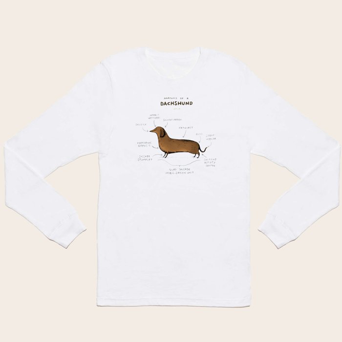 Anatomy of a Dachshund Long Sleeve T Shirt