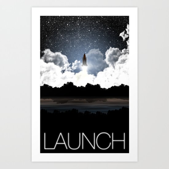 Launch: A Tribute to the Space Shuttle Art Print
